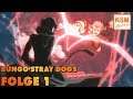 BUNGO STRAY DOGS - Episode 1 - KOMPLETT - Deutsch (German Dub)