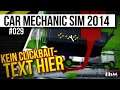 Car Mechanic Simulator 2014 #029 — GEISTESBLITZ? [Let's Play]