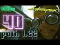 Cyberpunk 2077 Netrunner guide / 40-2 / 1.22 GAMEPLAY 200+ hours No Camera Auto Centering