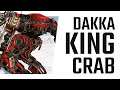 Dakka King Crab Build - Mechwarrior Online The Daily Dose #1228