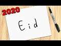Eid ul Adha Special video How to turn words Eid into Amazing Drawing ( 2020 )