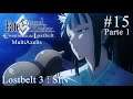 「Fate/Grand Order: Lostbelt 3 - SIN 」 Capitulo 15 (Parte 1) en Español (Alex)