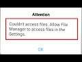 Files Manager Fix Couldn't Access Files. Allow File Manager to Access In settings | Redmi