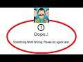 Fix Animation Throwdown Apps Oops Something Went Wrong Error Please Try Again Later