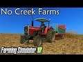 FS17 | No Creek Farms Episode 14 | Seasons / More Realistic / Soil Compaction / Grazing