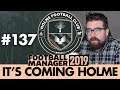 HOLME FC FM19 | Part 137 | DEAN MORRIS | Football Manager 2019
