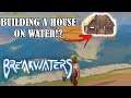HOUSE BUILDING ON WATER - NEW SURVIVAL Better Than VALHEIM? - Breakwaters Closed BETA LIVE Gameplay