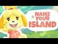 How to Name Your Animal Crossing: New Horizons Island!