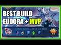 HOW TO USE EUDORA ITEM BUILD TUTORIALS MVP 2022 ML Mobile Legends - AndroidGamesOcean