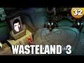 Let's Play Wasteland 3 ⭐ PC 4k 👑 #032 [Deutsch/German]