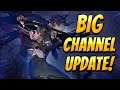 Major Channel News - Changes Coming!