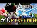 MINECRAFT PIXELMON SS.6 | #10 ภารกิจจับโปเกม่อนในตำนานครั้งแรก !!