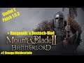 Mount & Blade 2 (deutsch) S2F2: Dranga Weidenrinde