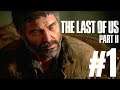 The Last of Us Part II Playthrough Ep 1 - Joel is Back