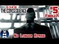 NO LONGER AFRAID | The Evil Within DLC: The Consequence (Playthrough) #5 [FINALE?]