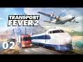 Pleite in nach 60 min? | 02 | Transport Fever 2 [German][Let's Play]