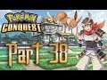 Pokemon Conquest 100% Playthrough with Chaos part 38: Nearly Free