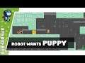 Robot Wants Puppy | Bite Size Bits