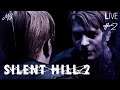 Silent Hill 2 #2 — Продолжение стрим-марафона одной из лучших игр в жанре
