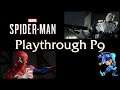 Spider Man Playthrough - Part 9 - July 7th, 2021