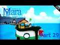Summer in Mara Part 29 - วิศวกรรมอัจฉริยะ