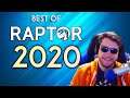 The BEST MOMENTS of the WORST YEAR - Raptor 2020 Best Streaming Moments Rewind