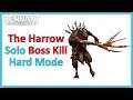 The Harrow Solo Kill Hard Mode | Remnant: From the Ashes