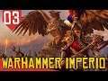 Tutorial do que fazer quando você fica Travado - Total War Warhammer 2 Império #03 [Português PTBR]