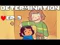 Undertale Comic - Determination #3 [ Dublado ]