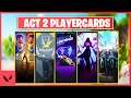 VALORANT | *NEW* ALL ACT 2 BATTLEPASS PLAYERCARDS QUICK PRE-VIEW
