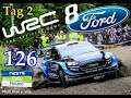 WRC 8 Gameplay 🚗Rally Karriere🚥🏁🏆 #126 Deutsch 🇩🇪[1440p 60ᶠᵖˢ-PC]