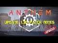Anthem | Update 1.30 Patch Notes | Cataclysm & Luck Changes