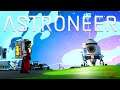 Astroneer Is a Wacky Space Game - Astroneer Funny Moments