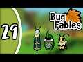 Bug Fables - Ep 29 - Side Quests and Bounties