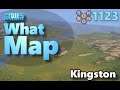 #CitiesSkylines - What Map - Map Review 1123 - Kingston