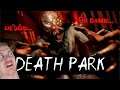 Death park!! Clowns and death.. yay!