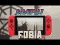 Fobia | Gameplay [Nintendo Switch]