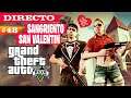 🔴 GTA V Online #48 - 3X Misiones San Valentin, muñequitos y champagne gratis :O
