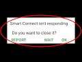How To Fix Smart Connect Isn't Responding Error Android & Ios - Fix Smart Connect App Not Open Error