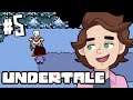 I THINK PAPYRUS LIKES US - Undertale (Blind Playthrough) - Part 5