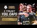 I Trust You, Caps | FPX vs G2 Worlds 2019 Finals Voicecomms