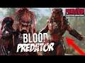 ILLFONIC MADE ME A SKIN? BLOOD PREDATOR! in Predator Hunting Grounds "BEST SKIN?!"