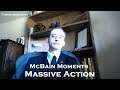 McBain Moments 118  Massive Action