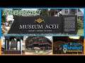 Menjelajahi Benda Prasejarah di Museum Aceh | NGABUBURIT YUK!