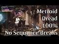 Metroid Dread 100% Speedrun - No Sequence Breaks