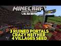 Minecraft Bedrock Seed: 3RUINED PORTALS CRAZY NEITHER 4VILLAGES SEED