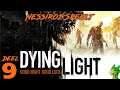#NL #PC | Dying light 2021 playthrough deel 9