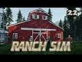 Ranch Simulator #22: Scheune bauen, und jetzt sogar richtig [Gameplay][Lets Play][German][Deutsch]