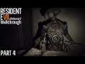Resident Evil 7 Biohazard Walkthrough Part 4 (No Commentary)