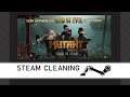 Steam Cleaning - Mutant Year Zero: Road to Eden